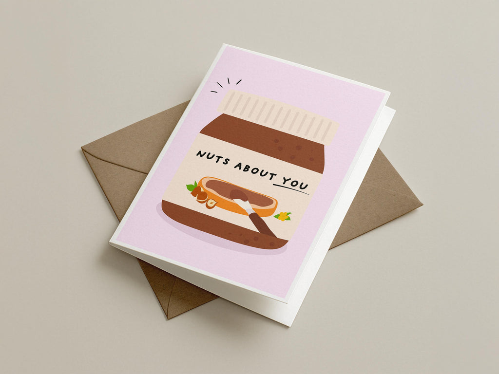 Nuts About You Card – Nutella Anniversary, Love, Valentine's (A6)