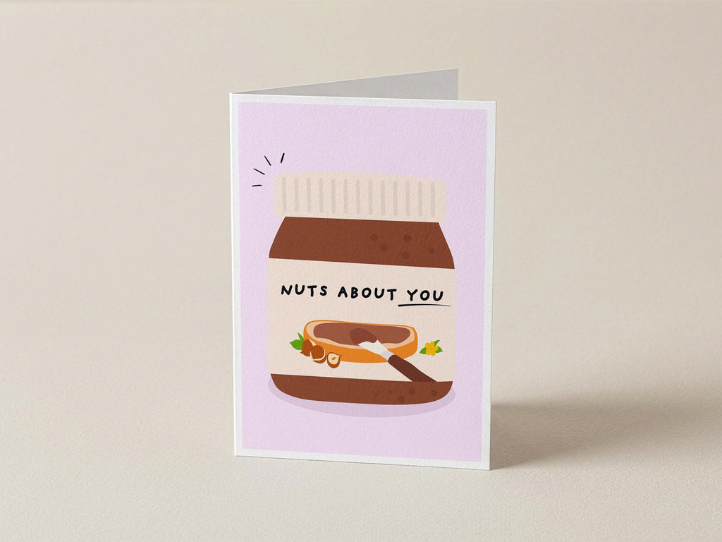 Nuts About You Card – Nutella Anniversary, Love, Valentine's (A6)